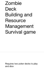 Zombie Deck Builder and resource management