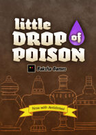 Little Drop of Poison (Antidotes expansion)